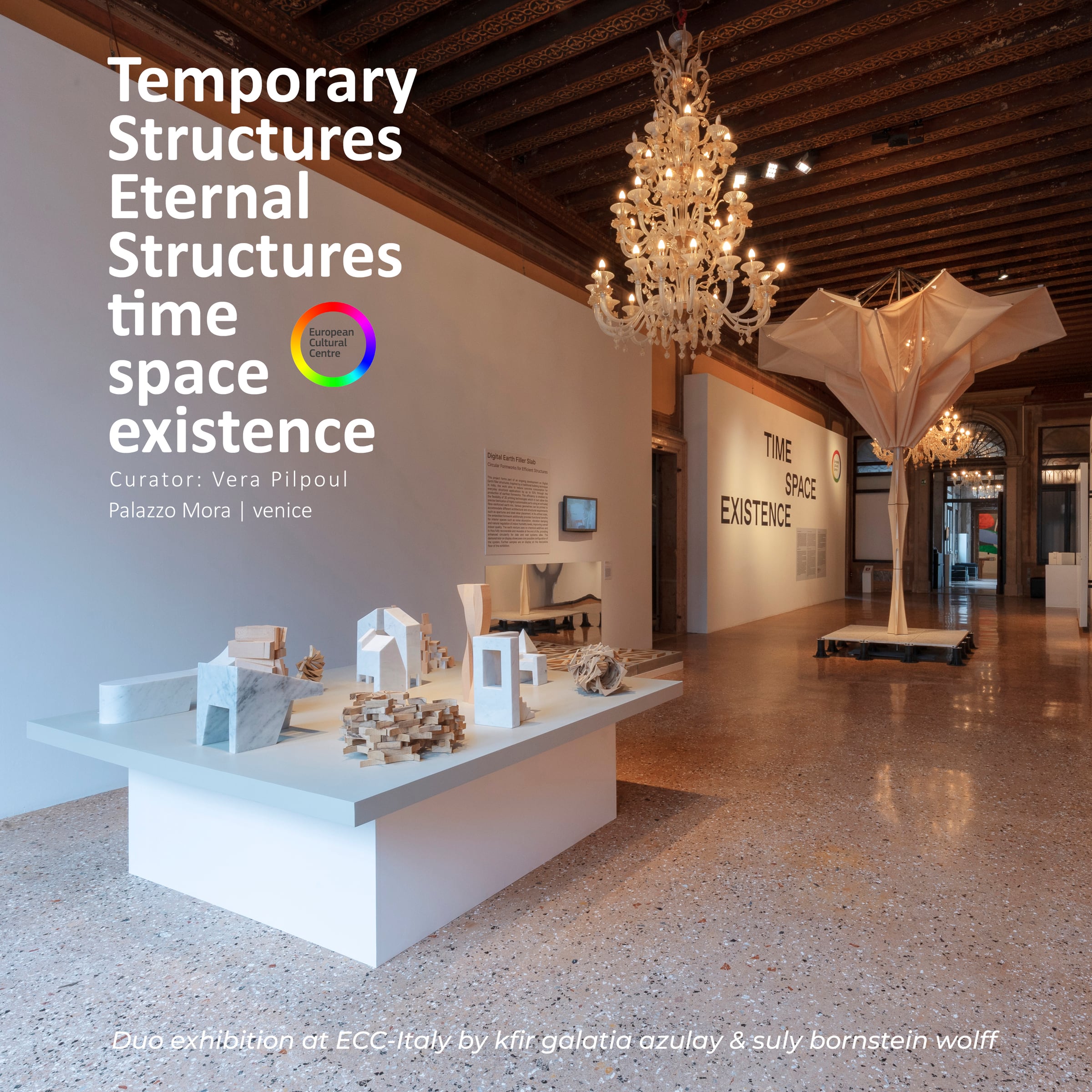 Eternal Structures exhibition presentation in Venice